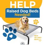 ATTENTION Friends, Family, and Stonehill Supporters! We are in urgent NEED of new or used raised dog beds🐾 All of your Stonehill fur friends would greatly appreciate your help and a good night's sleep!