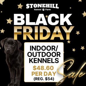 Indoor/Outdoor Kennels Black Friday Sale